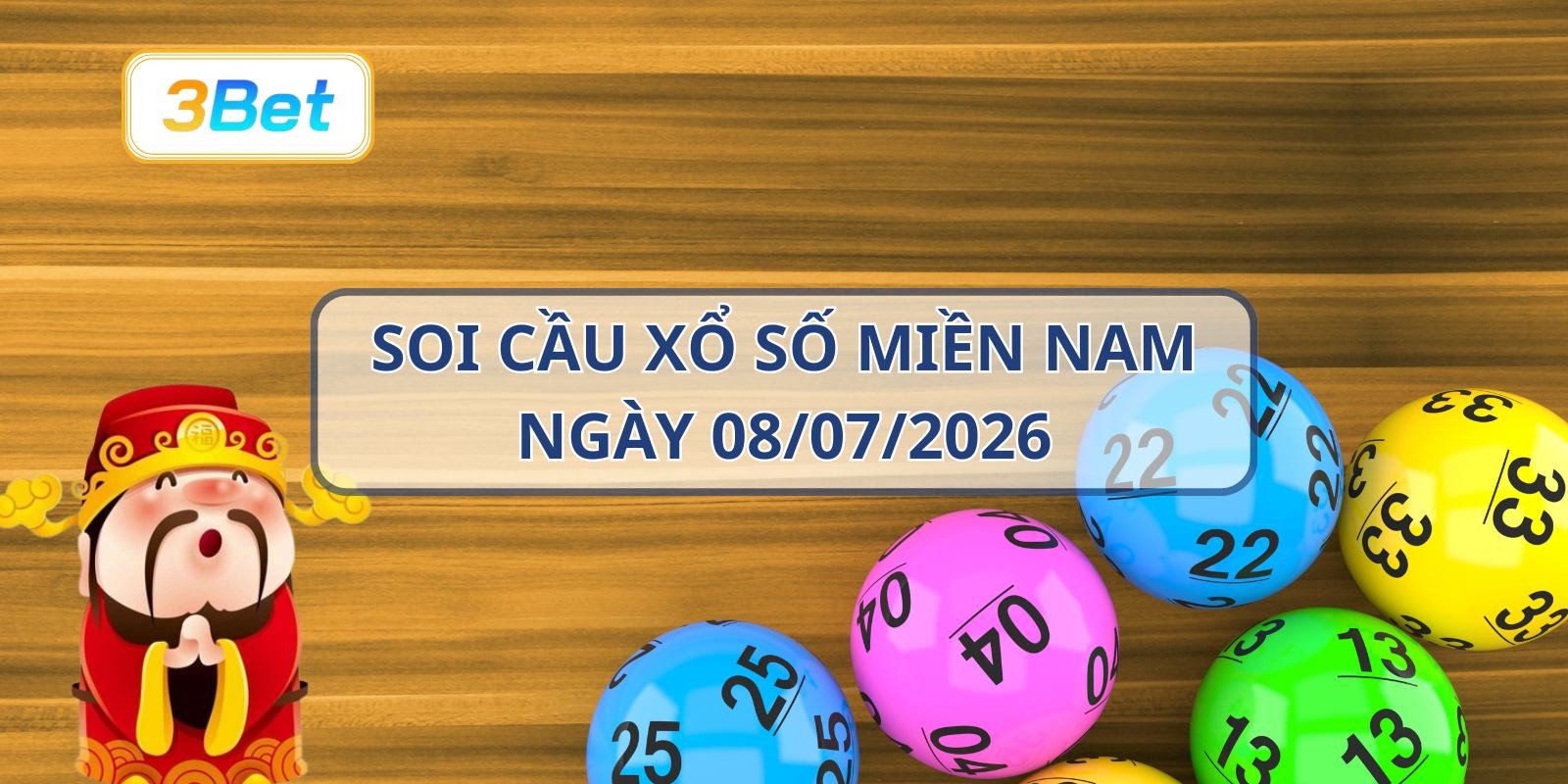 3BET Soi cầu XSMN ngày 08/07/2026 - Chốt số chuẩn cùng 3BET